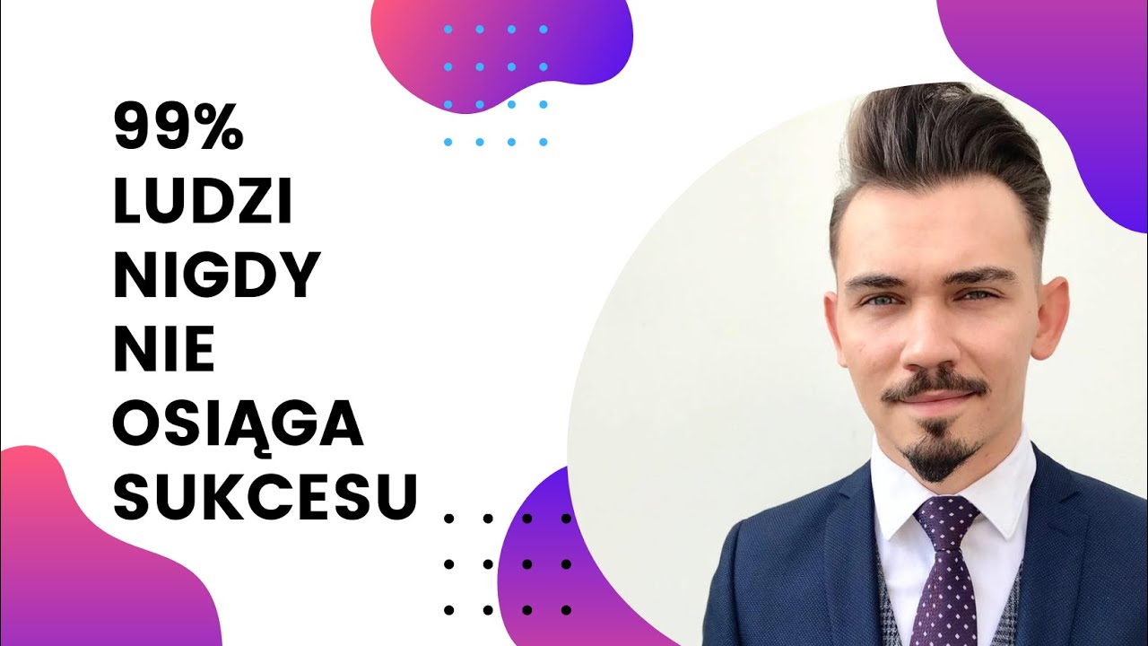 Wideo 99 procent ludzi nigdy nie osiąga sukcesu