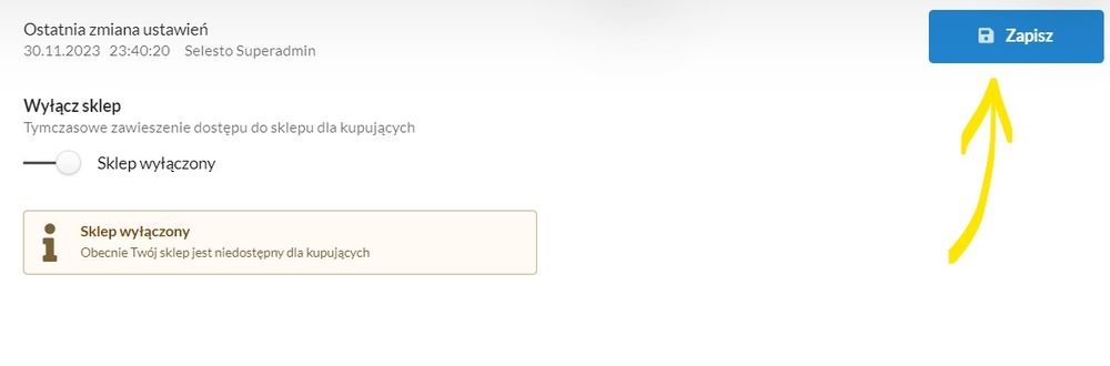 zapisz ustawienia wyłączenia sklepu